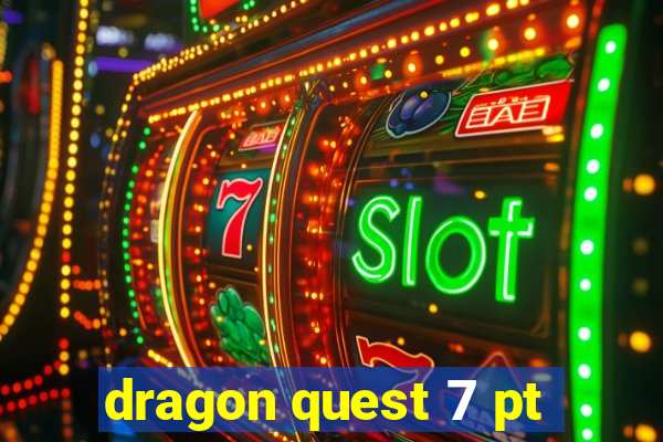 dragon quest 7 pt-br ps1